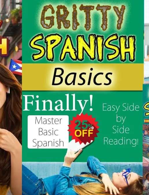 Gritty Spanish Offers